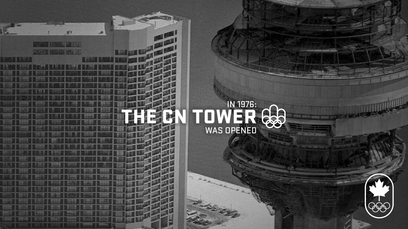 The year Montreal hosted Canada's first Olympic Games, the CN Tower opened in Toronto. 