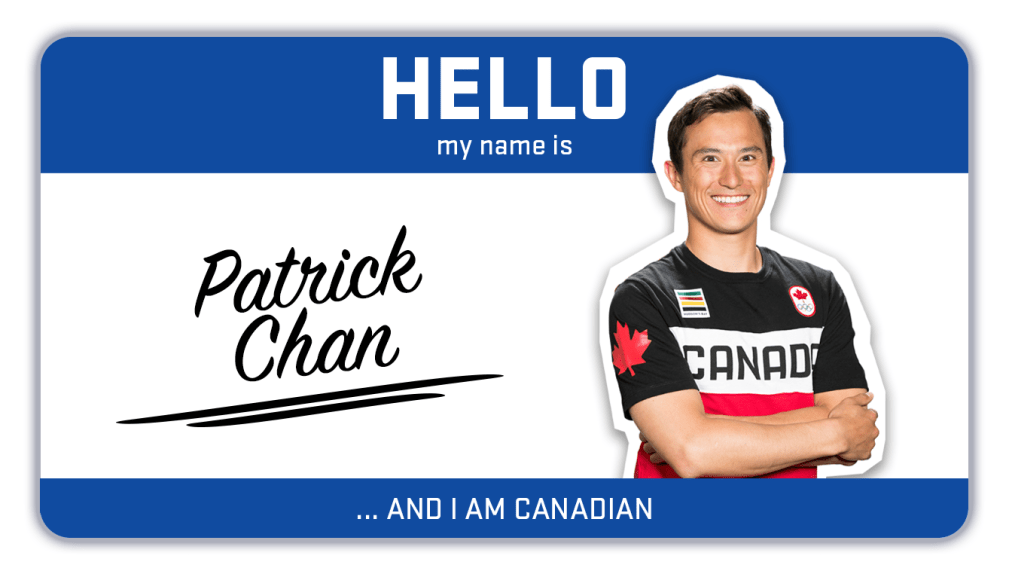 Hi, my name is Patrick Chan and I skate
