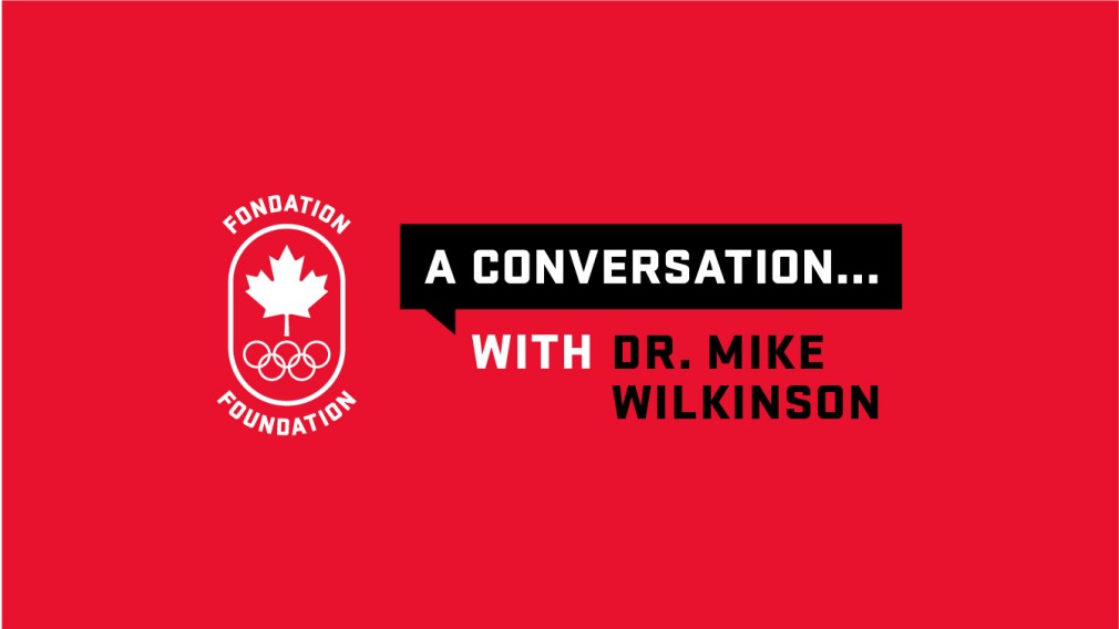 A conversation with Dr. Mike Wilkinson.
